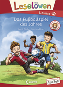 Leselöwen 1. Klasse - Das Fußballspiel des Jahres