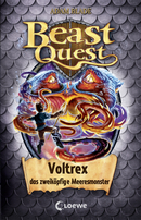 Beast Quest (Band 58) - Voltrex, das zweiköpfige Meeresmonster