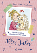 Jula Got It – How I Got the Best Pet in the World (Vol.1)