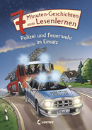 Leselöwen - Das Original - 7-Minuten-Geschichten zum Lesenlernen - Polizei und Feuerwehr im Einsatz