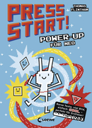 Press Start! (Band 2) - Power-up für Neo