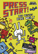 Press Start! (Band 1) - Neo rettet die Welt
