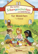 Die besten Silbengeschichten zum Lesenlernen für Mädchen 1. Klasse