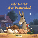 Gute Nacht, lieber Bauernhof!