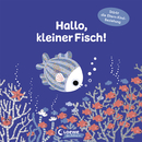 Hallo, kleiner Fisch!