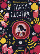 Fanny Cloutier (Band 2) - Das Jahr, in dem mein Herz verrücktspielte