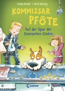 Kommissar Pfote (Band 2) - Auf der Spur der Diamanten-Diebin