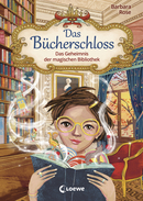 Das Bücherschloss (Band 1) - Das Geheimnis der magischen Bibliothek