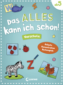 Das alles kann ich schon! - Vorschule