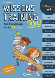 Wissenstraining XXL - Mein Übungsbuch für die 1. Klasse