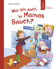 Safe Child, Happy Parent<br />Was I, too, in Mummy's Tummy?