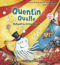 Quentin Jellyfish  - Hullabaloo at Circus Coralblue (Vol. 3)