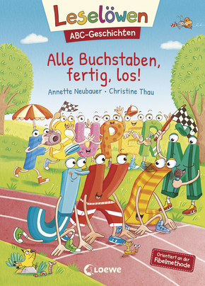 Leselöwen ABC-Geschichten - Alle Buchstaben, fertig, los!