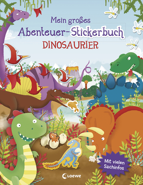 Mein großes Abenteuer-Stickerbuch - Dinosaurier