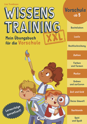 Wissenstraining XXL - Mein Übungsbuch für die Vorschule