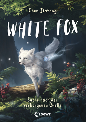 White Fox (Band 2) - Suche nach der verborgenen Quelle