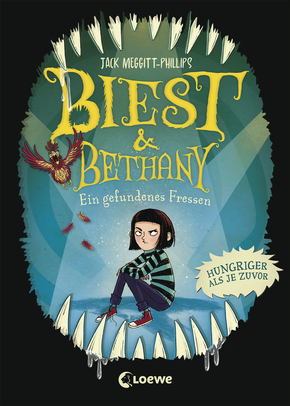 Biest & Bethany (Band 2) - Ein gefundenes Fressen