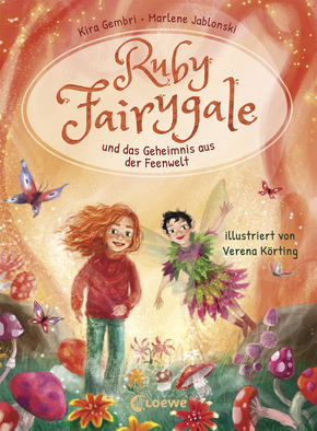 Ruby Fairygale und das Geheimnis aus der Feenwelt (Erstlese-Reihe, Band 2)