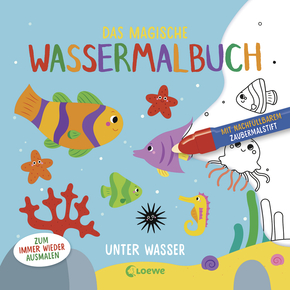 Das magische Wassermalbuch - Unter Wasser