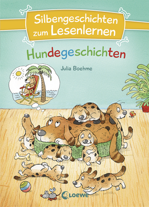 Silbengeschichten zum Lesenlernen - Hundegeschichten