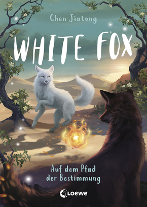 White Fox (Band 3) - Auf dem Pfad der Bestimmung
