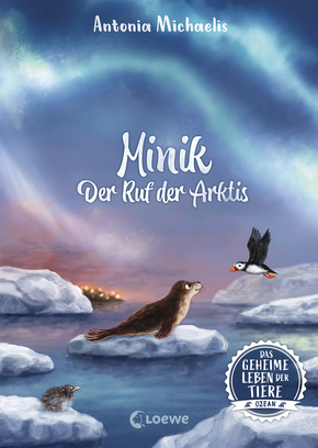 Das geheime Leben der Tiere (Ozean, Band 2) - Minik - Ruf der Arktis