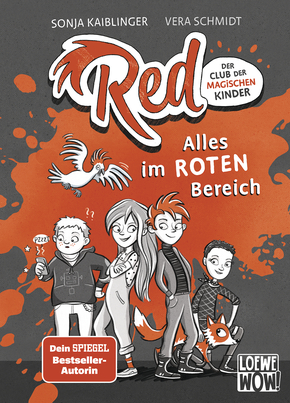 Red - Der Club der magischen Kinder (Band 1) - Alles im roten Bereich