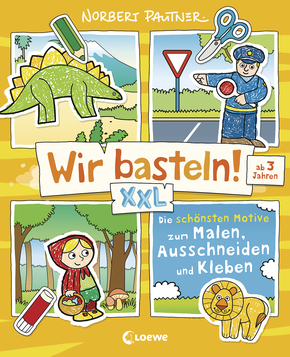 Wir basteln! XXL - Die schönsten Motive zum Malen, Ausschneiden und Kleben (gelb)