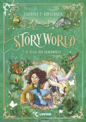 StoryWorld (Band 2) - Im Wald der Silberwölfe