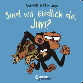 Sind wir endlich da, Jim?