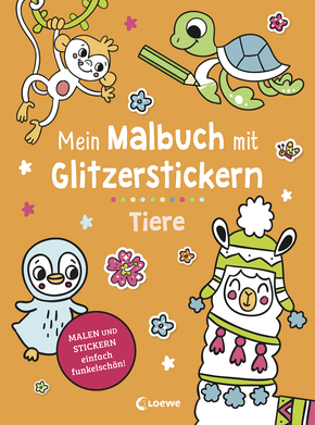 Mein Malbuch mit Glitzerstickern - Tiere