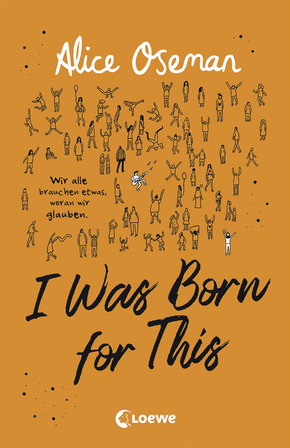 I Was Born for This (deutsche Ausgabe)