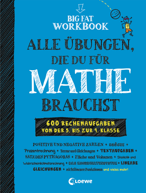 Big Fat Workbook - Alle Übungen, die du für Mathe brauchst