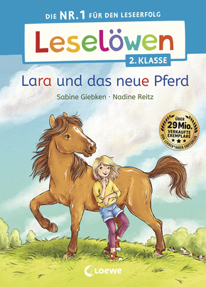 Leselöwen 2. Klasse - Lara und das neue Pferd