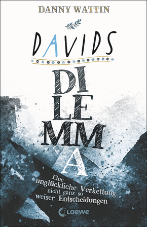 Davids Dilemma