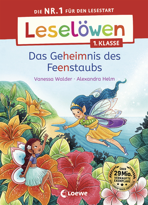 Leselöwen 1. Klasse - Das Geheimnis des Feenstaubs