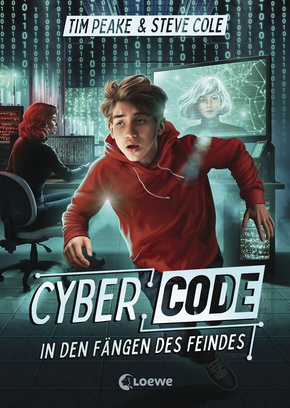 Cyber Code (Band 2) - In den Fängen des Feindes