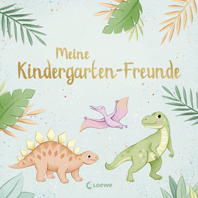 Meine Kindergarten-Freunde (neu) - Dinosaurier
