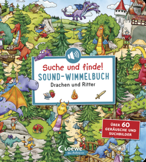 Suche und finde! Sound-Wimmelbuch - Drachen und Ritter