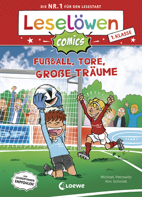Leselöwen Comics 1. Klasse - Fußball, Tore, große Träume