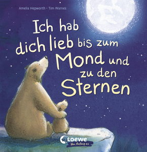 Ich hab dich lieb bis zum Mond und zu den Sternen