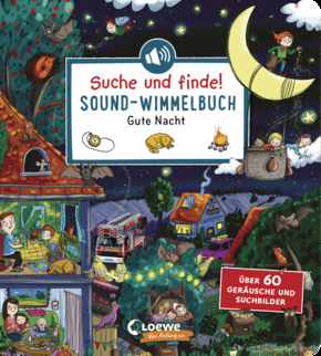 Suche und finde! Sound-Wimmelbuch - Gute Nacht