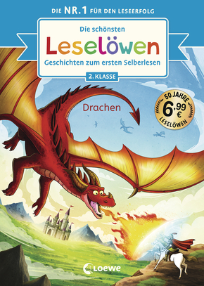 Die schönsten Leselöwen-Geschichten zum ersten Selberlesen - Drachen