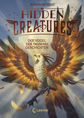 Hidden Creatures (Band 2) - Der Vogel der tausend Geschichten