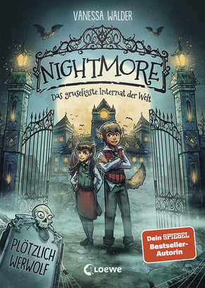 Nightmore - Das gruseligste Internat der Welt (Band 1) - Plötzlich Werwolf