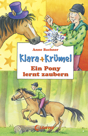 Clara and Crumbs - The Pony Magician (Vol. 2)