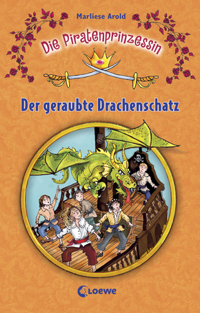 The Pirate Princess - The Stolen Dragon's Treasure (Vol 2)