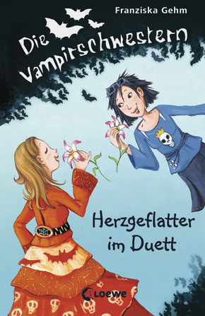 Die Vampirschwestern (Band 4) - Herzgeflatter im Duett