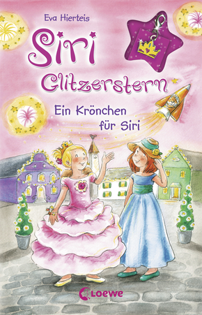 Siri Glitterstar – A Little Crown for Siri (Vol. 4)