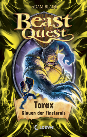 Beast Quest (Band 21) - Tarax, Klauen der Finsternis